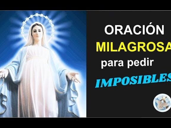 oracion a la virgen maria para imposibles